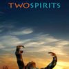 Documentary Screening – Two Spirits：Trans more than gender